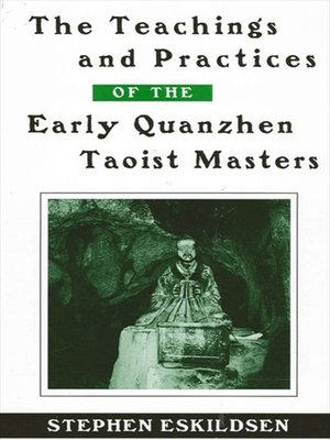 cover image of The Teachings and Practices of the Early Quanzhen Taoist Masters
